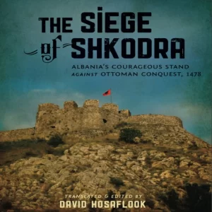 The Siege of Shkodra