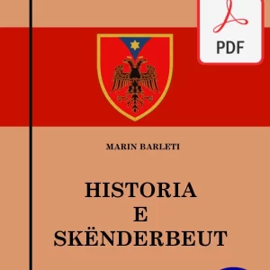 Marin Barleti - Historia e Skënderbeut