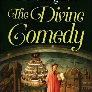 Dante Alighieri - The Divine Comedy