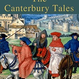 Geoffrey Chaucer - The Canterbury Tales