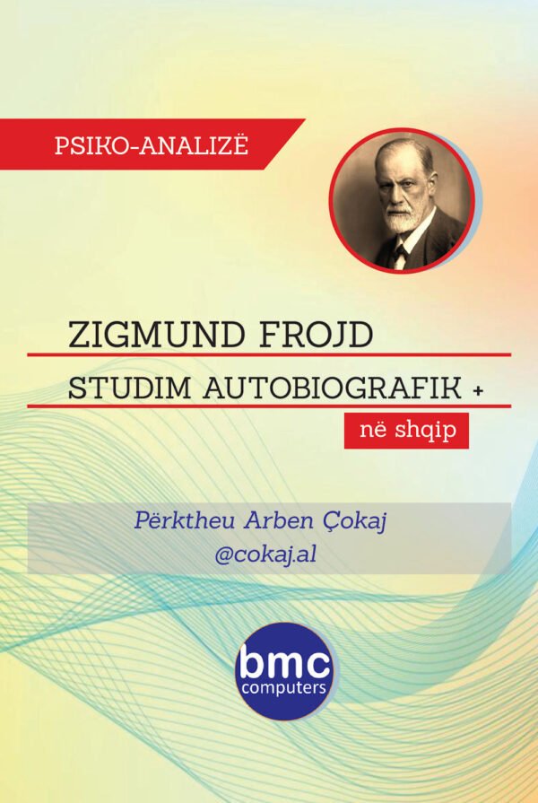 Zigmund Frojd - Një studim autobiografik