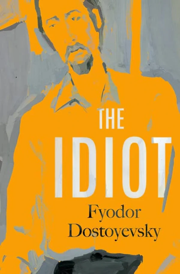 Dostoevsky - The Idiot