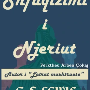 CS Lewis - Shfuqizimi i njeriut