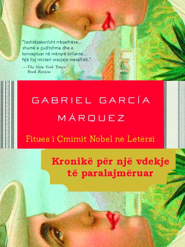 Gabriel García Márquez - Kronikë për një vdekje të paralajmëruar